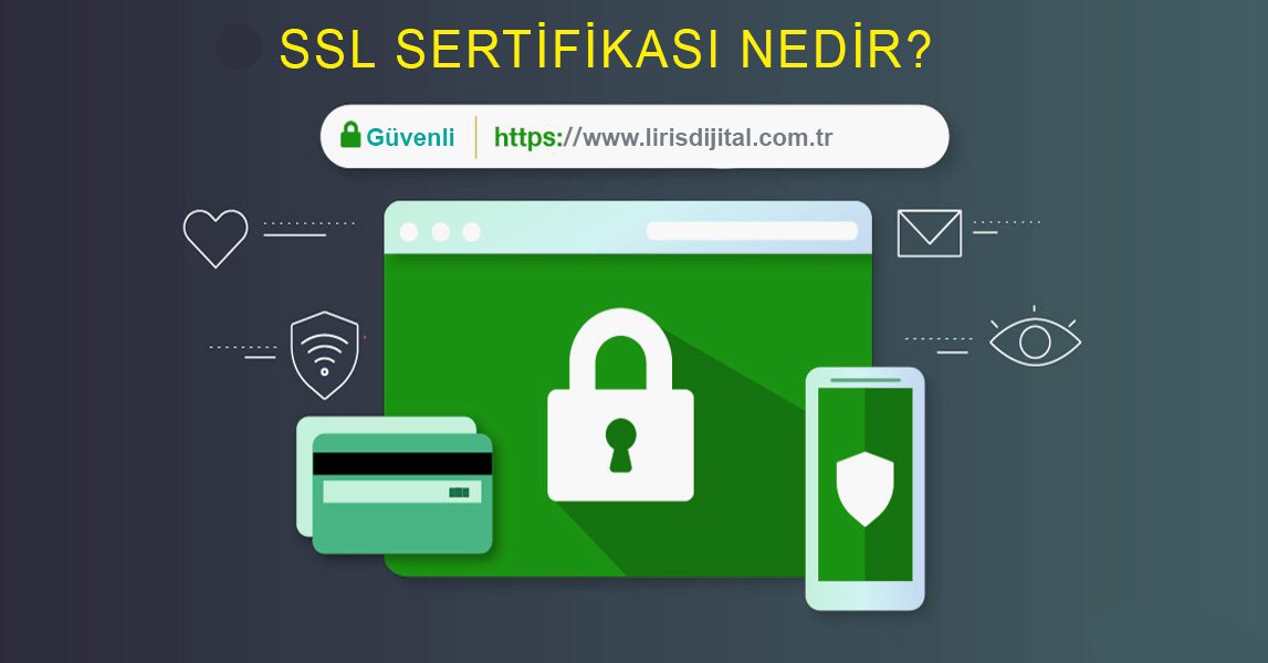 SSL Sertifikası Nedir